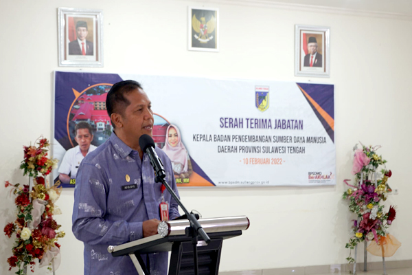 Serah Terima Jabatan Kepala Badan Pengembangan Sumber Daya Manusia Daerah (BPSDMD) Provinsi Sulawesi Tengah 