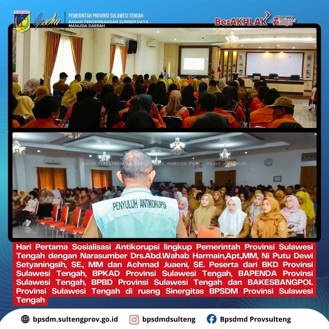  Hari Pertama Sosialisasi Antikorupsi lingkup Pemerintah Provinsi Sulawesi Tengah